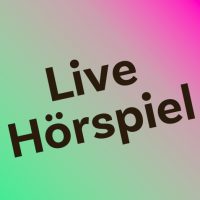live-hoerspiel-kopie